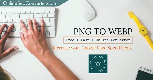 PNG image to WebP converter - Free online tool